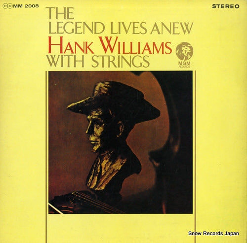 WILLIAMS, HANK the legend lives anew MM-2008
