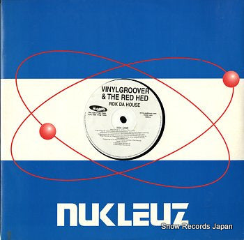 VINYLGROOVER AND THE RED HED rok da house NUKP0285