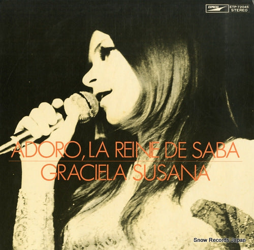SUSANA, GRACIELA adoro, la reine de saba ETP-72045