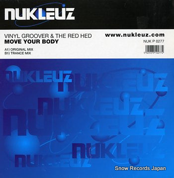 VINYL GROOVER AND THE RED HED move your body NUKP0277