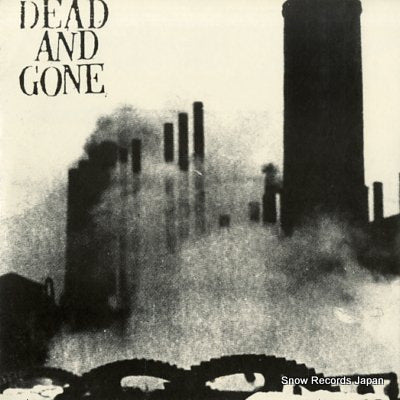 DEAD AND GONE dead and gone VC58
