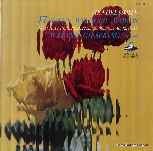 GIESEKING, WALTER mendelssohn; 17 songs without words AB7098