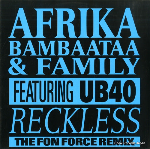 AFRIKA BAMBAATAA AND FAMILY reckless 12EMXS41