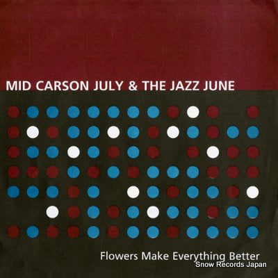 MID CARSON JULY, AND THE JAZZ JUNE flowers make everything better DCAF-003