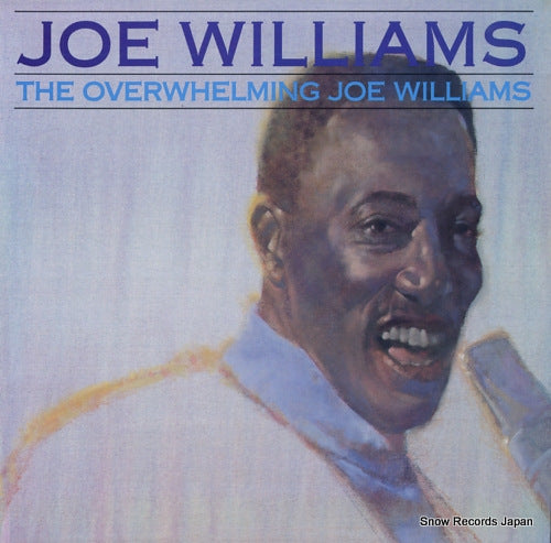 WILLIAMS, JOE the overwhelming joe williams 6464-1-RB