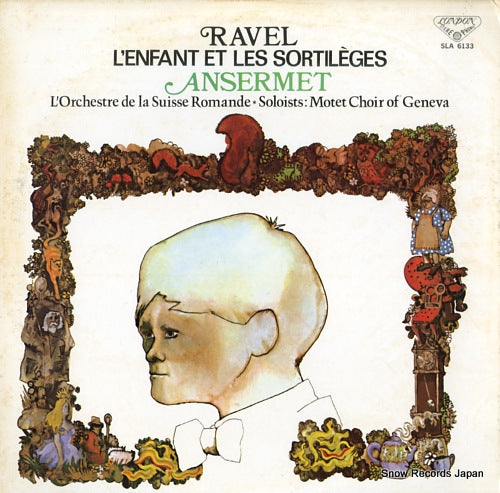 ANSERMET, ERNEST ravel; l'enfant et les sortileges SLA6133