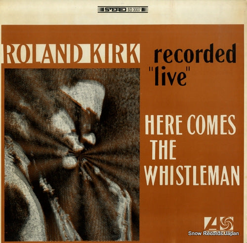 KIRK, ROLAND here comes the whistleman SD3007