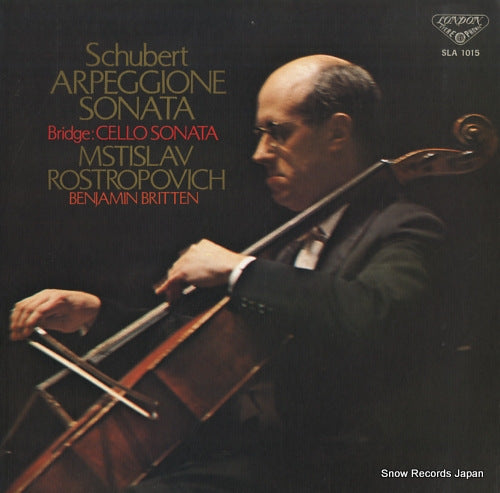 ROSTROPOVICH, MSTISLAV schubert; arpeggione sonata / bridge; cello sonata SLA1015