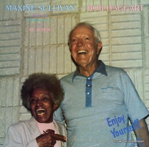 SULLIVAN, MAXINE, WITH THE BOB HAGGART QUINTET enjoy yourself (D)AP-210