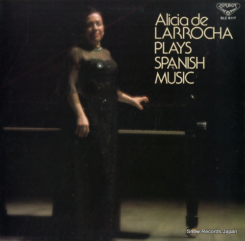 DE LARROCHA, ALICIA alicia de larrocha plays spanish music SLC8117