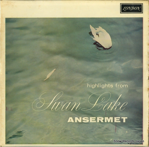ANSERMET, ERNEST tchaikovsky; highlights from swan lake CS6127