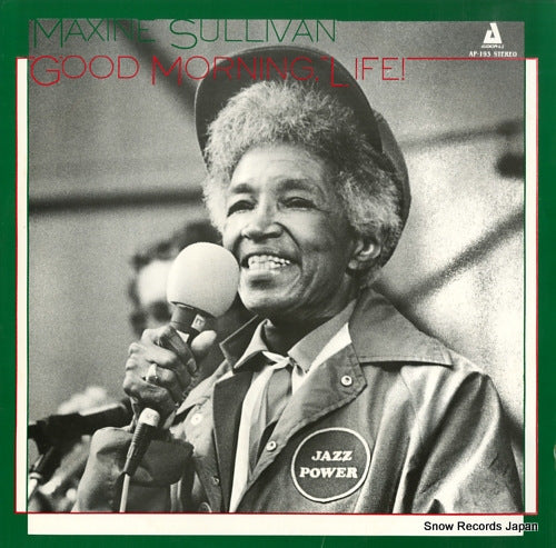 SULLIVAN, MAXINE good morning, life! AP-193