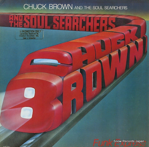 BROWN, CHUCK, AND THE SOUL SEARCHERS funk express SOR-3234