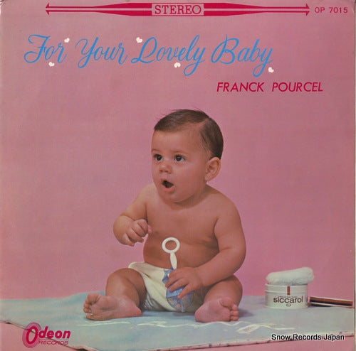 POURCEL, FRANCK for your lovely baby OP7015