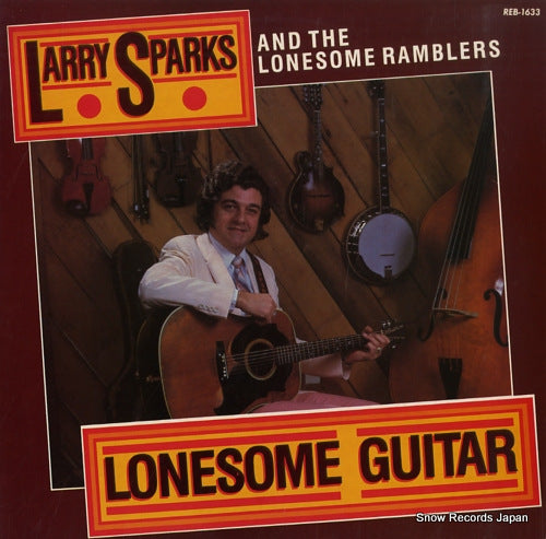 SPARKS, LARRY lonesome guitar REB-1633