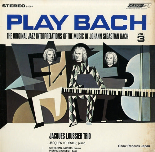 JACQUES LOUSSIER TRIO, THE play bach vol.3 PS289