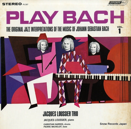 JACQUES LOUSSIER TRIO, THE play bach vol.1 PS287