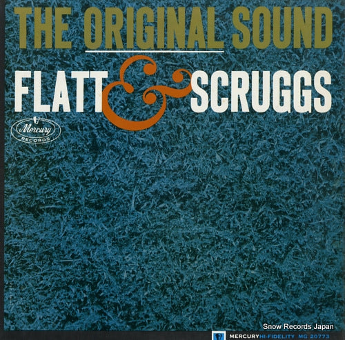 FLATT, LESTER, AND EARL SCRUGGS the original sound of flatt & scruggs MG20773