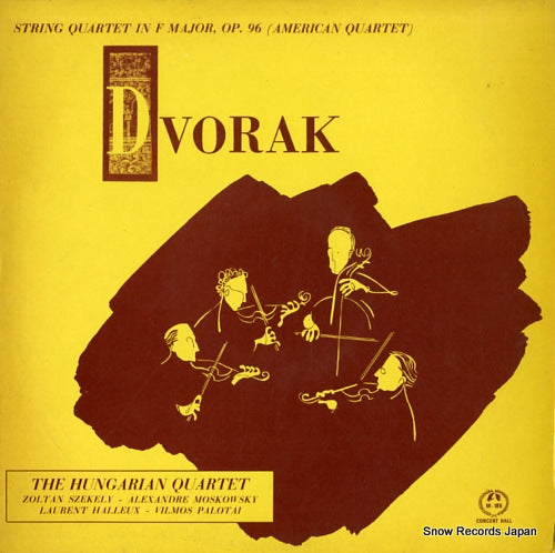 HUNGARIAN QUARTET, THE dvorak; string quartet in f major, op.96 (american quartet) M-185