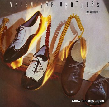 VALENTINE BROTHERS have a good time SP-4989