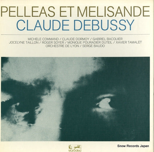 BAUDO, SERGE debussy; pelleas at melisande 919034 / 30.0093/5