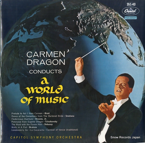 DRAGON, CARMEN carmen dragon conducts a world of music 2LC-43