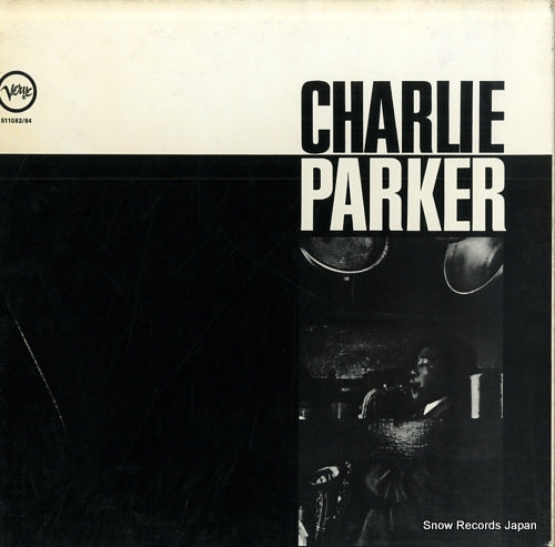 PARKER, CHARLIE charlie parker 511082/84