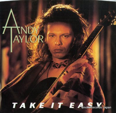 TAYLOR, ANDY take it easy 7-89414
