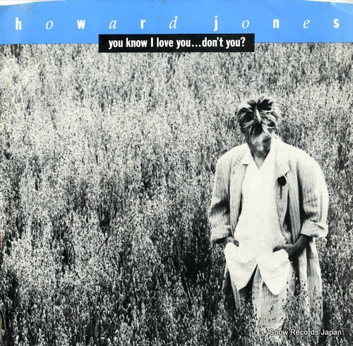 JONES, HOWARD you know i love you don't you 7-69512