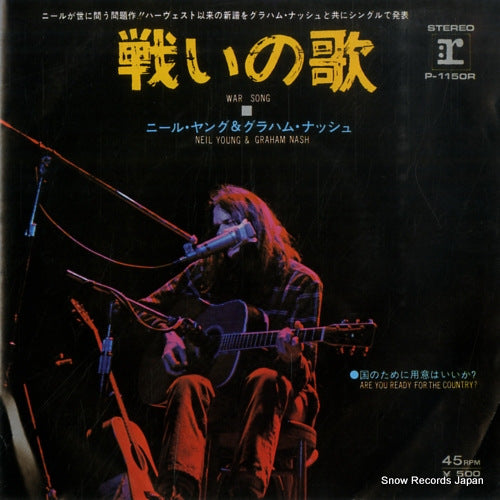 YOUNG, NEIL, AND GRAHAM NASH war song P-1150R