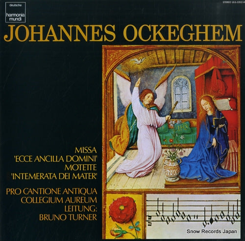 TURNER, BRUNO johannes ockeghem; missa "ecce ancilla domini" ULS-3202-H