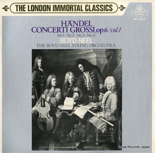 NEEL, BOYD handel; concerti grossi op.6 volume 1 MZ5026
