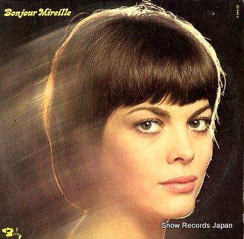 MATHIEU, MIREILLE bonjour mireille XBLY80.444U