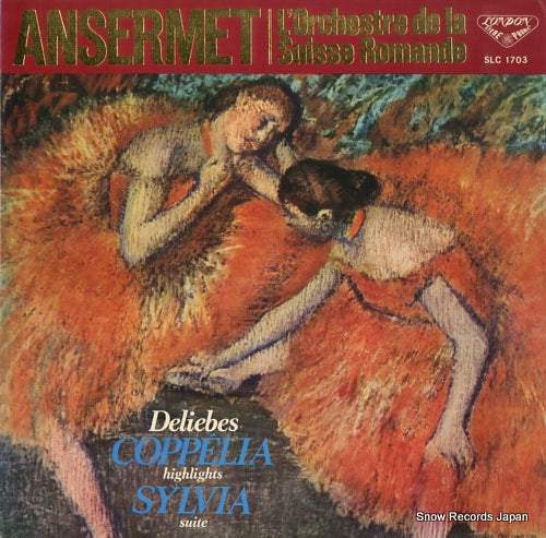 ANSERMET, ERNEST deliebes; coppelia highlights / sylvia suite SLC1703