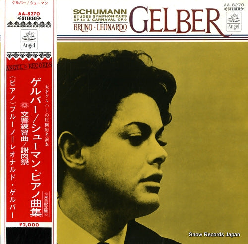 GELBER, BRUNO-LEONARDO schumann; etudes symphoniques op.13 & carnaval op.9 AA-8270