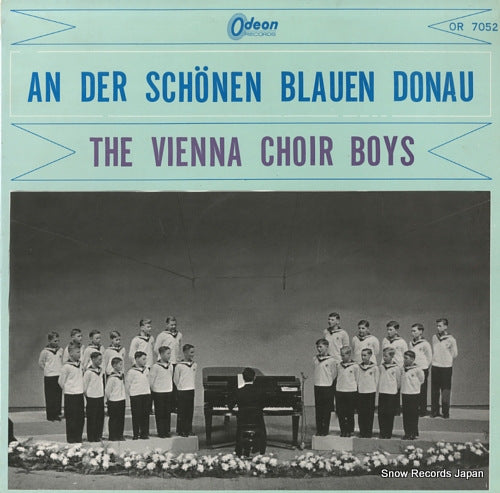 VIENNA CHOIR BOYS, THE an der schonen blauen donau OR7052