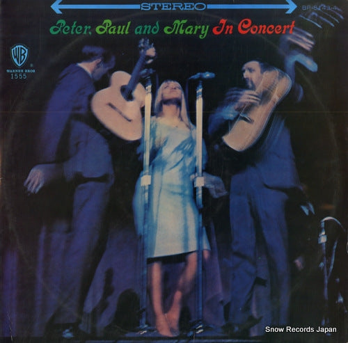 PETER, PAUL AND MARY peter, paul and mary in concert BP-8143-4