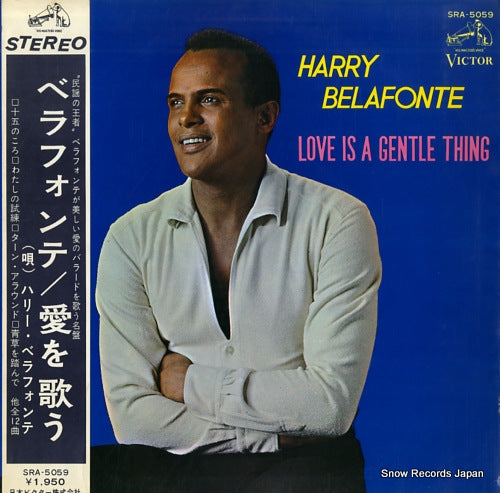 BELAFONTE, HARRY love is a gentle thing SRA-5059