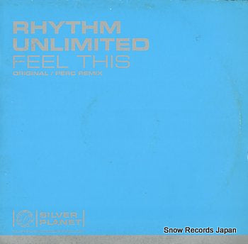 RHYTHM UNLIMITED feel this SILVER037