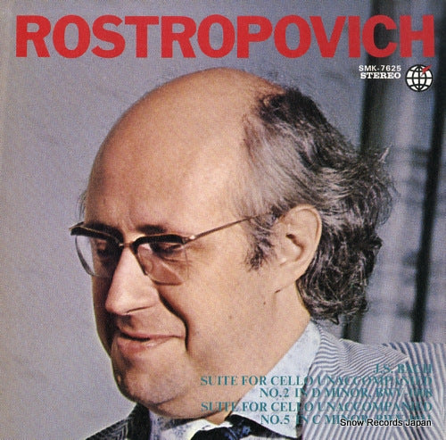 ROSTROPOVICH, MSTISLAV bach; suite for cello unaccompanied no.2 in d minor SMK-7625
