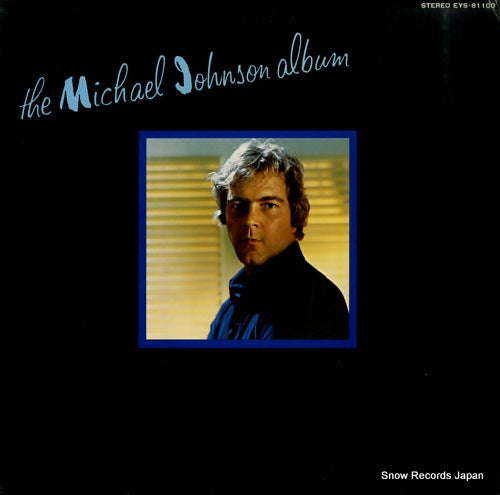 JOHNSON, MICHAEL the michael johnson album EYS-81100