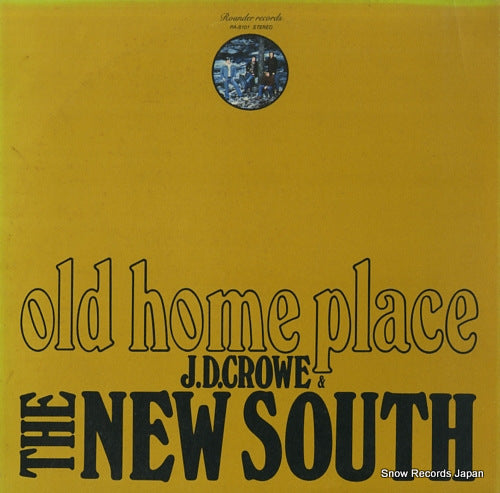 CROWE, J.D., AND THE NEW SOUTH old home place PA-8101