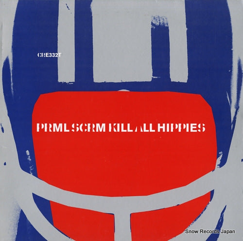PRIMAL SCREAM kill all hippies CRE332T