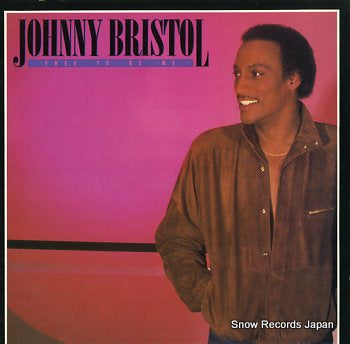 BRISTOL, JOHNNY free to be me FW37666