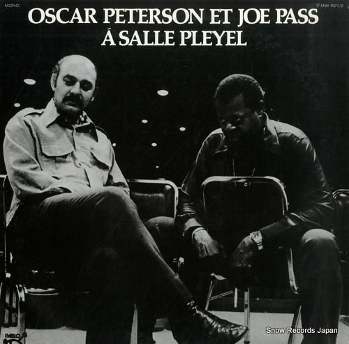 PETERSON, OSCAR, AND JOE PASS a salle pleyel MW9071/2