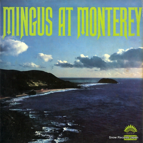 MINGUS, CHARLES mingus at monterey 30AM001