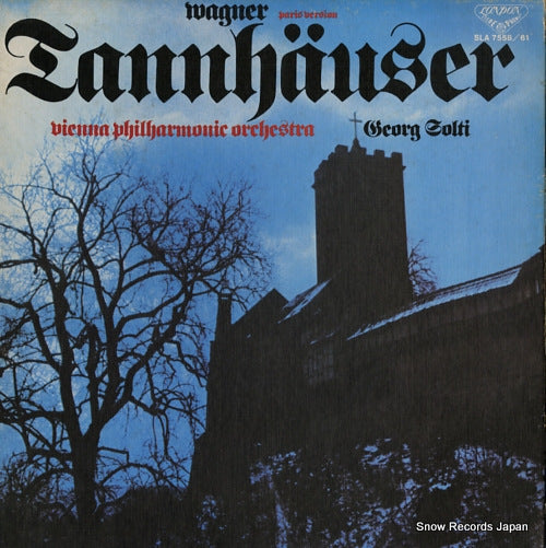 SOLTI, GEORG wagner; tannhauser SLA7558