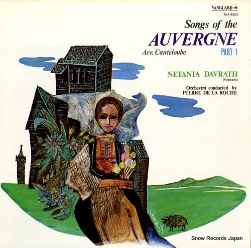 DAVRATH, NETANIA songs of the auvergne arr.canteloube part 1 SLA6223