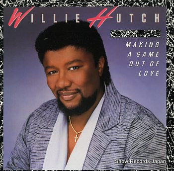 HUTCH, WILLIE making a game out of love 6142ML