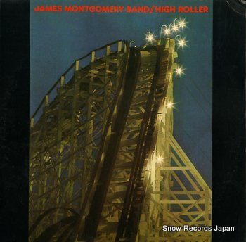 MONTGOMERY, JAMES BAND, THE high roller CP0142